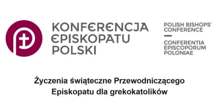 Bożonarodzeniowe życzenia Przewodniczącego Episkopatu dla grekokatolików